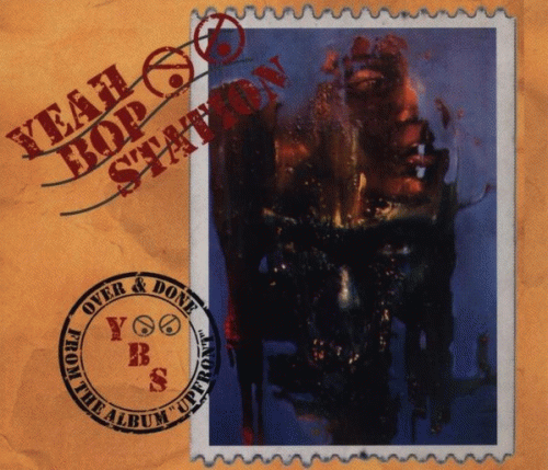 Yeah Bop Station : Over & Done